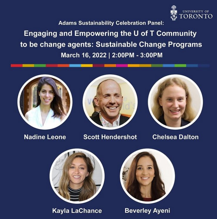 Showcase Image for Engaging and Empowering the U of T Community to be change agents: Sustainable Change Programs Panel Discussion