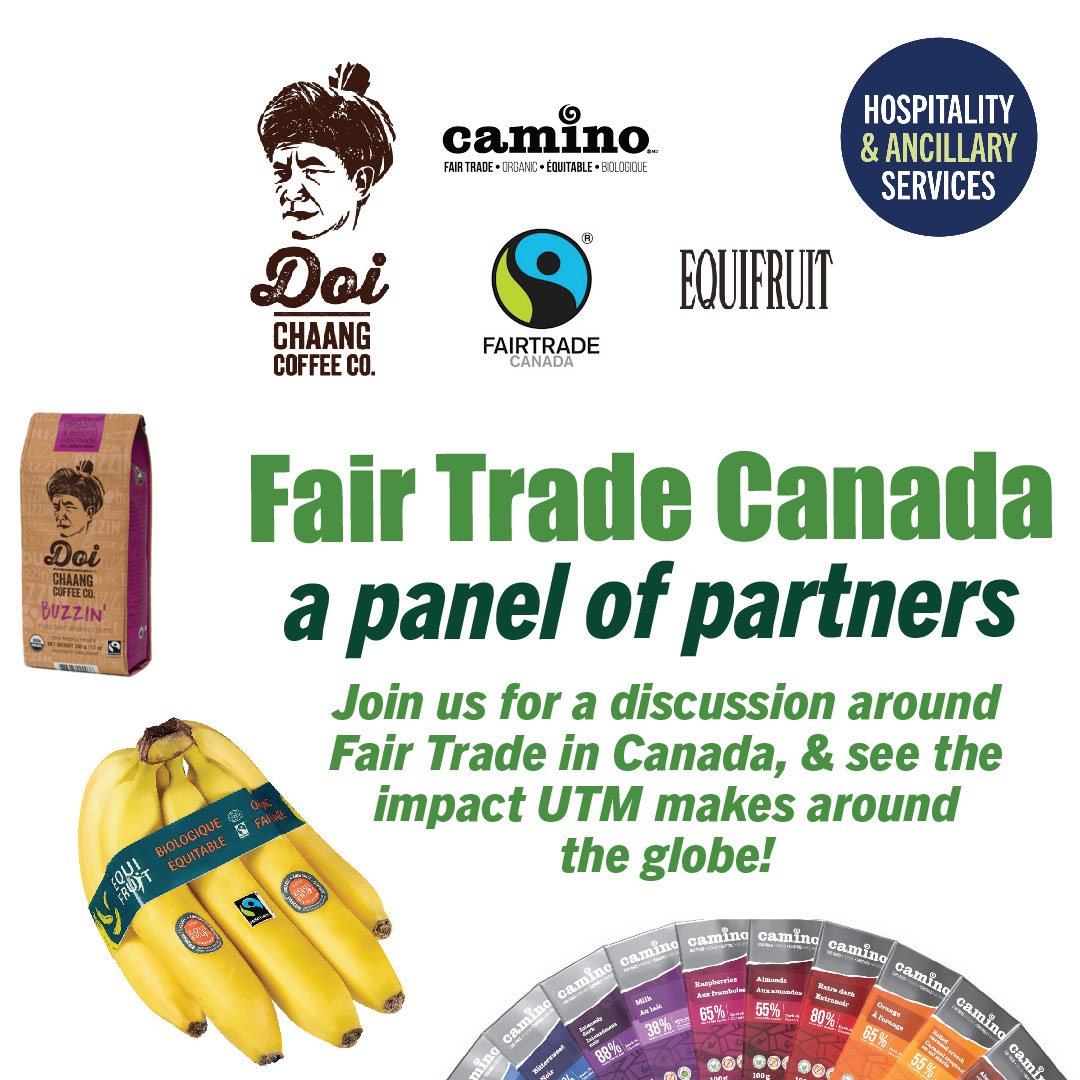 Showcase Image for Fair Trade at UTM: Fair Trade Canada and a variety of Fair Trade partners coming together to showcase who they are and discuss Fair Trade at UTM, in Canada, and abroad