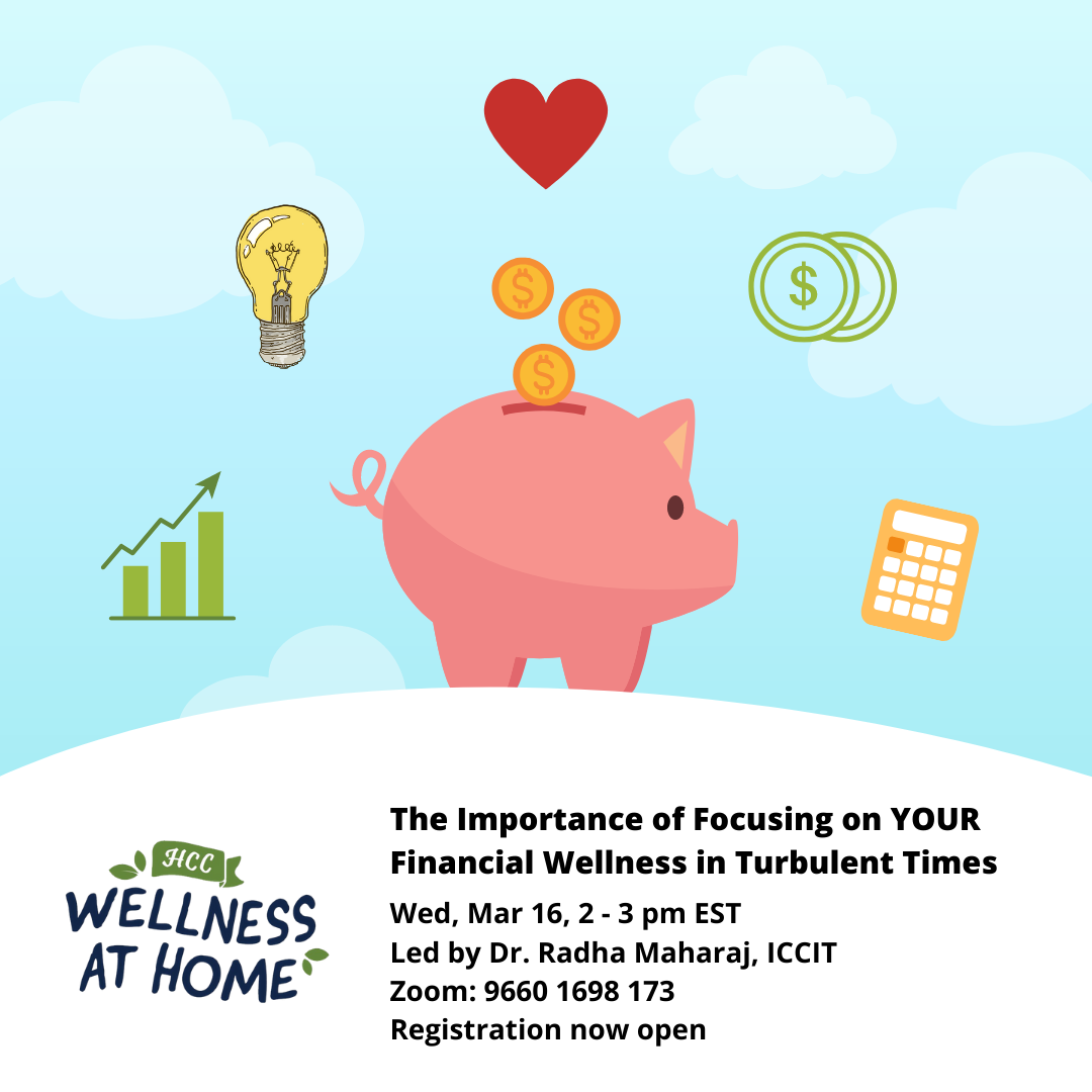 Showcase Image for Wellness 101 | The Importance of Focusing on YOUR Financial Wellness in Turbulent Times