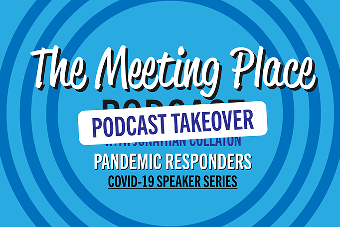 Showcase Image for Pandemic Responders: COVID-19 Speaker Series