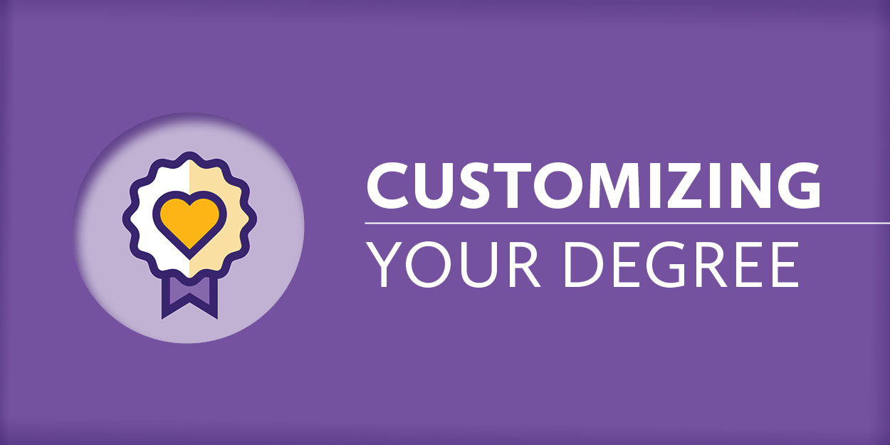 Showcase Image for Customizing Your Degree