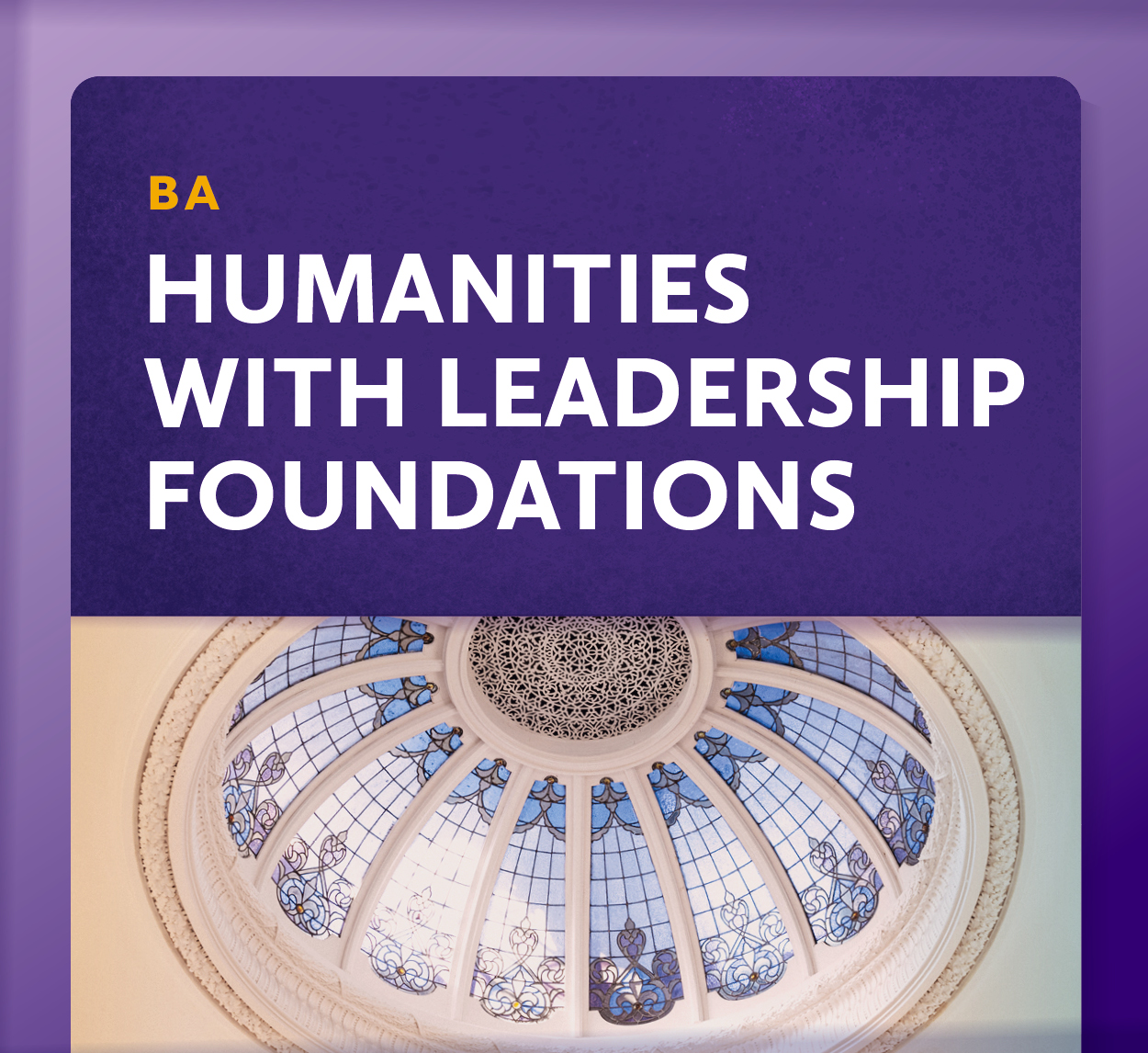 Showcase Image for Humanities with Leadership Foundations (BA)