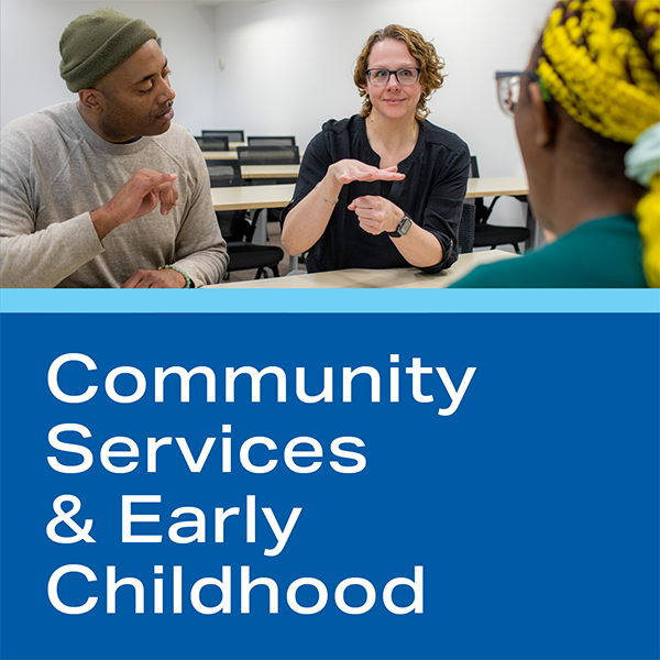 Showcase Image for Community Services & Early Childhood