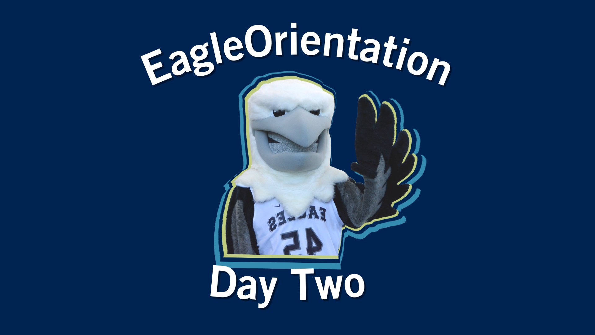Showcase Image for Eagle Orientation: Day 2
