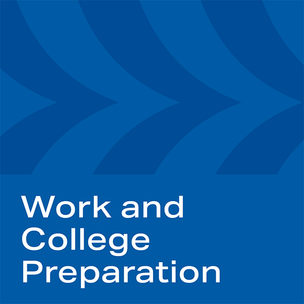 Showcase Image for Work and College Preparation