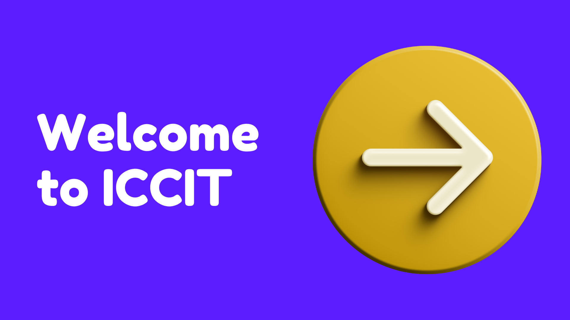Showcase Image for Welcome to ICCIT!