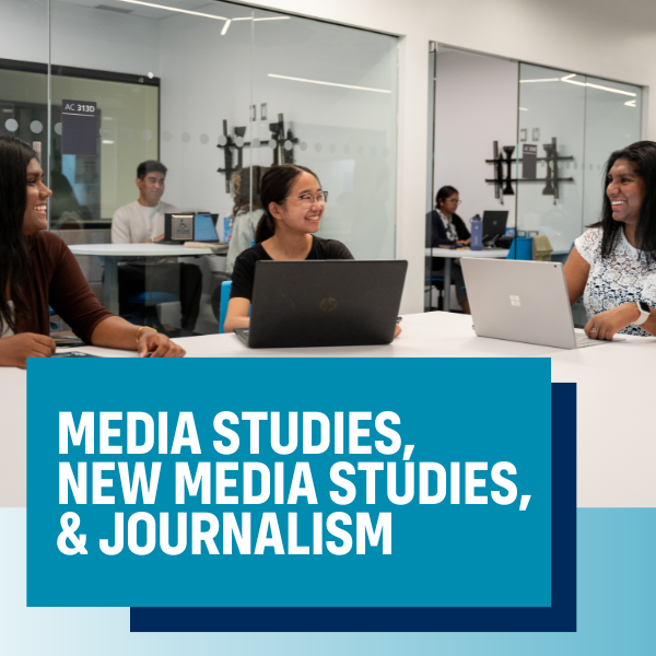 Showcase Image for Media Studies, New Media Studies, and Journalism